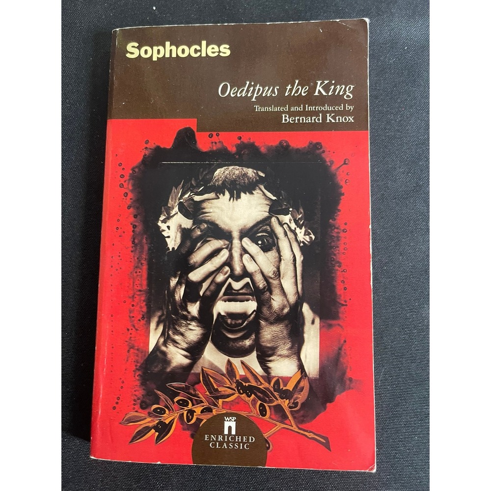 Oedipus the King Sophocles Bernard Knox Washington Square Press Enriched Classic